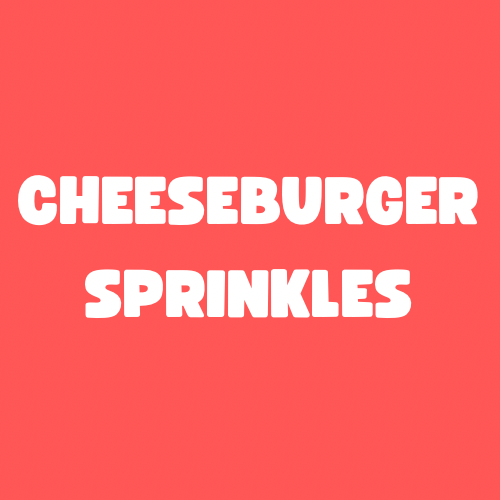 Cheeseburger Sprinkles